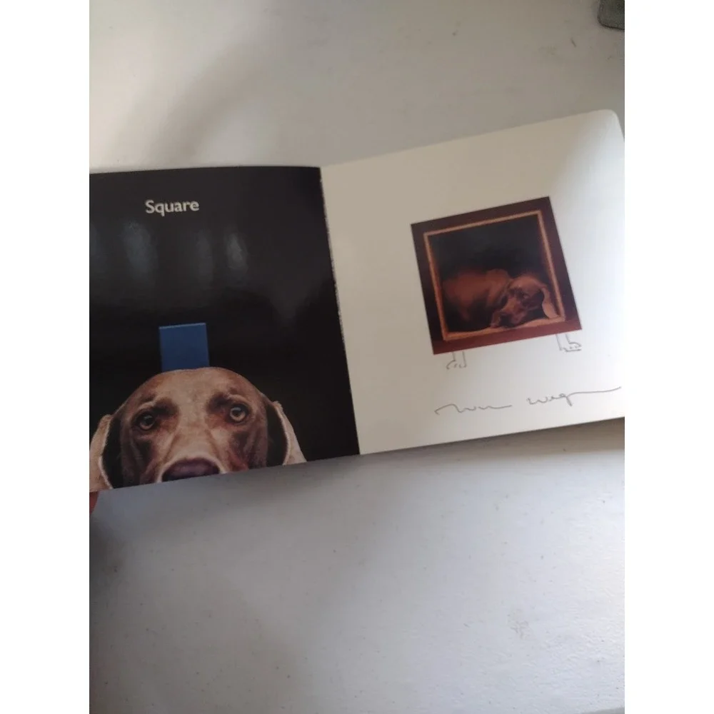 Square Triangle Circle by William‎ Wegman Autographed With COA First Edition